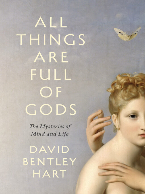 Title details for All Things Are Full of Gods by David Bentley Hart - Available